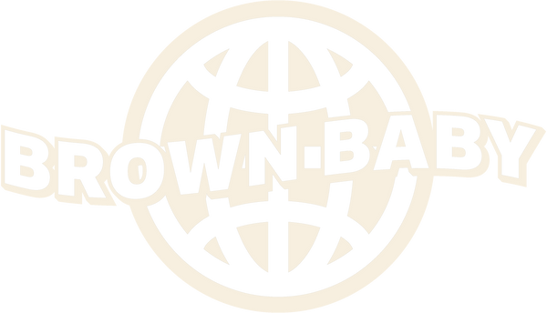 LOCAL BROWN BABY