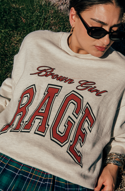 Brown Girl Rage Crewneck