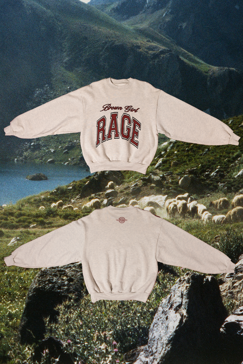Brown Girl Rage Crewneck